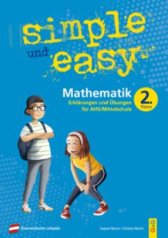 simple und easy Mathematik - 2. Schuljahr, Übungsbuch AHS/Mittelschule - Wurzer, Dagmar;Wurzer, Christian