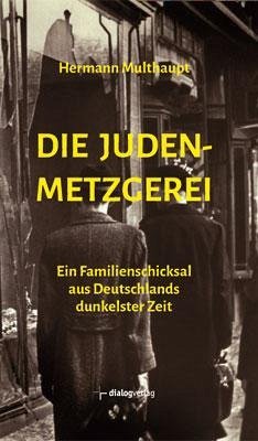 Die Judenmetzgerei - Multhaupt, Hermann