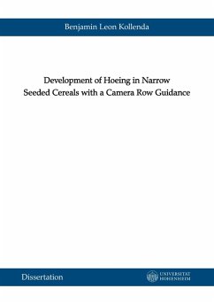 Development of Hoeing in Narrow Seeded Cereals with a Camera Row Guidance - Kollenda, Benjamin