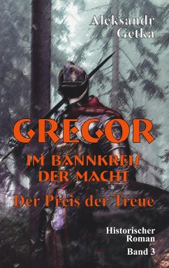 Gregor - im Bannkreis der Macht - Getka, Aleksandr