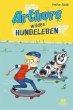 Arthurs wildes Hundeleben - Bild 1