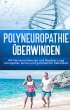 Polyneuropathie überwinden: Mit... - Bild 1