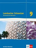 Lambacher Schweizer Mathematik 9 - G8. Ausgabe Nordrhein-Westfalen. Schulbuch Klasse 9
