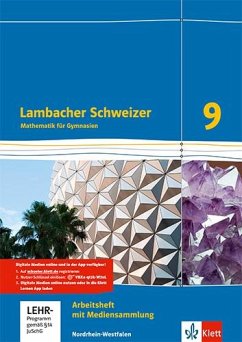 Lambacher Schweizer Mathematik 9 - G8. Ausgabe Nordrhein-Westfalen. Arbeitsheft plus Lösungsheft und Lernsoftware Klasse 9