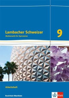 Lambacher Schweizer Mathematik 9 - G8. Ausgabe Nordrhein-Westfalen. Arbeitsheft plus Lösungsheft Klasse 9