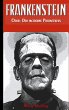 Frankenstein (oder: Der moderne... - Bild 1