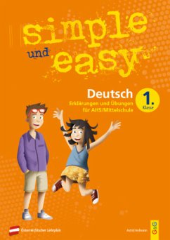 simple und easy Deutsch - 1. Schuljahr, Übungsbuch AHS/Mittelschule - Hofmann, Astrid