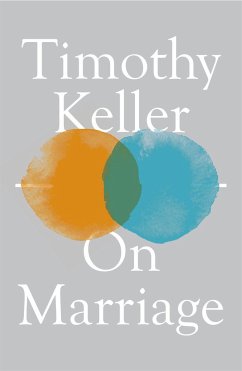 On Marriage - Keller, Timothy