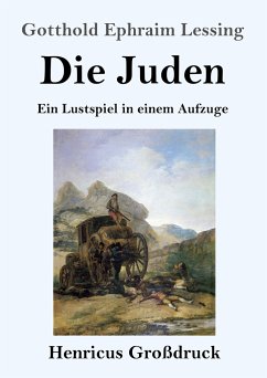 Die Juden (Großdruck) - Lessing, Gotthold Ephraim