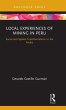 Local Experiences of Mining in Peru - Bild 1