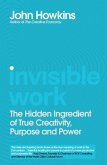 Invisible Work Invisible Work