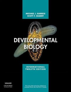 Developmental Biology - Barresi, Michael J.F. (Professor of Biological Sciences, Professor o; Gilbert, Scott F. (Howard A. Schneiderman Professor of Biology Emeri