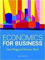 Economics for Business, 6e - Begg, David; Ward, Damian