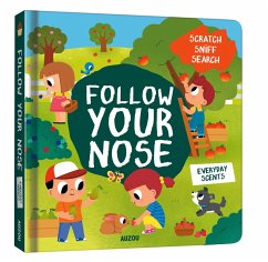 Cover Follow Your Nose, Everyday Scents (A Scratch-and-Sniff Book)