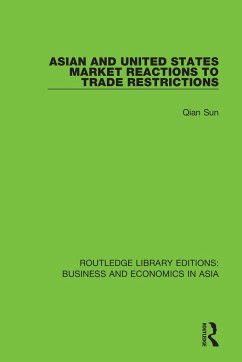 Asian and United States Market Reactions to Trade Restrictions - Sun, Qian