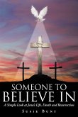 Someone To Believe In