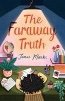 The Faraway Truth - Marks, Janae