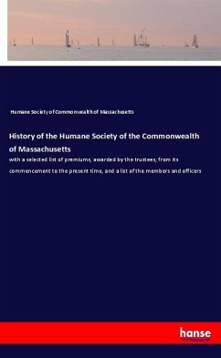 History of the Humane Society of the Commonwealth of Massachusetts - Humane Society of Commonwealth of Massachusetts