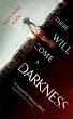 There Will Come a Darkness - Bild 1