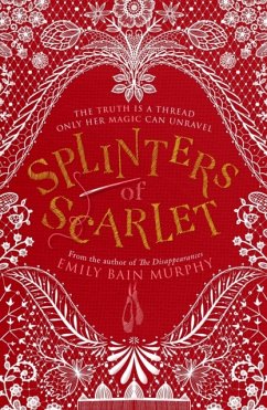 Splinters of Scarlet - Murphy, Emily Bain