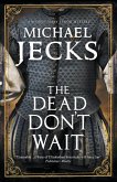 The Dead Don't Wait