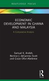 Economic Development in Ghana and Malaysia Economic Development in Ghana and Malaysia
