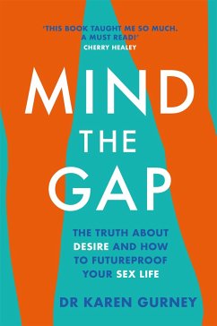 Mind The Gap - Gurney, Dr Karen