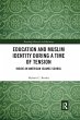 Education and Muslim Identity During a... - Bild 1