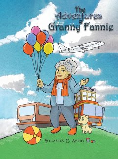 The Adventures of Granny Fannie - Avery, Yolanda C