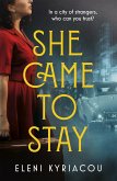 She Came to Stay She Came to Stay