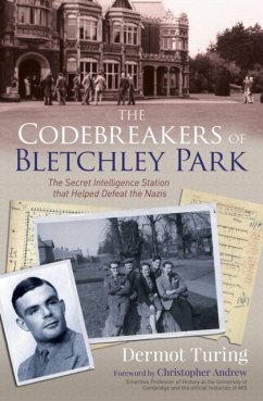 The Codebreakers of Bletchley Park - Turing, Sir John Dermot