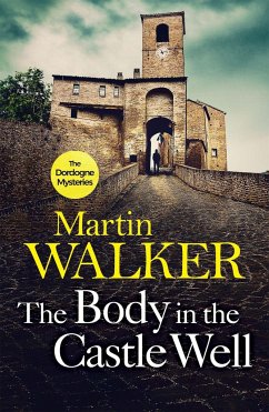The Body in the Castle Well - Walker, Martin