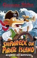 Geronimo Stilton: Shipwreck on Pirate Island - Stilton, Geronimo