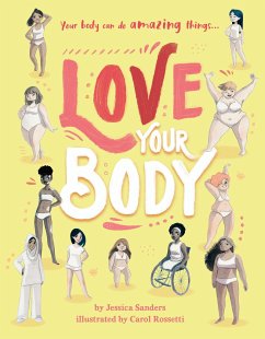 Love Your Body - Sanders, Jessica