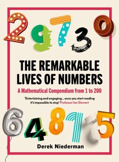 The Remarkable Lives of Numbers - Niederman, Derrick
