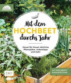 Mit dem Hochbeet durchs Jahr (eBook, ePUB) - Die Stadtgärtner