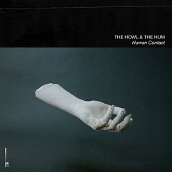 Human Contact - Howl & The Hum