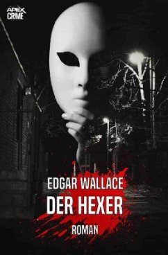 DER HEXER - Wallace, Edgar