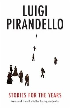 Stories for the Years - Pirandello, Luigi