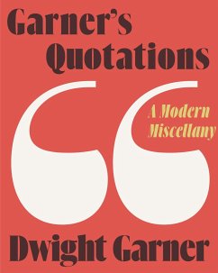 Garner's Quotations - Garner, Dwight