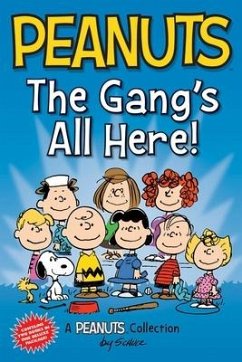 Peanuts: The Gang's All Here! - Schulz, Charles M