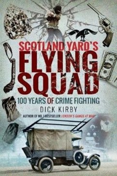 Scotland Yard's Flying Squad - Kirby, Dick