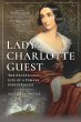 Lady Charlotte Guest - Bild 1