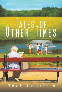 Tales of Other Times - Leathem, Jack