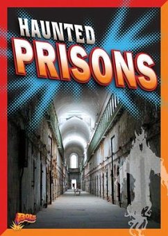 Haunted Prisons - Russell, Justin Eric