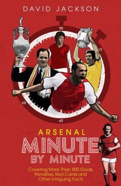 Arsenal Fc Minute by Minute - Jackson, David