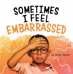 Sometimes I Feel Embarrassed - Jaycox, Jaclyn