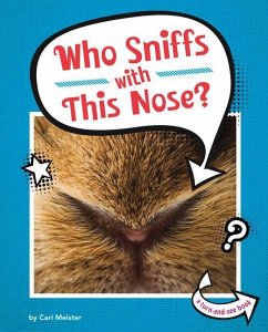 Who Sniffs with This Nose? - Meister, Cari