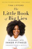 The Little Book of Big Lies