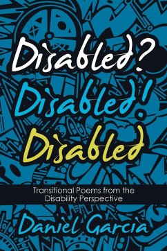 Disabled? Disabled! Disabled - Garcia, Daniel